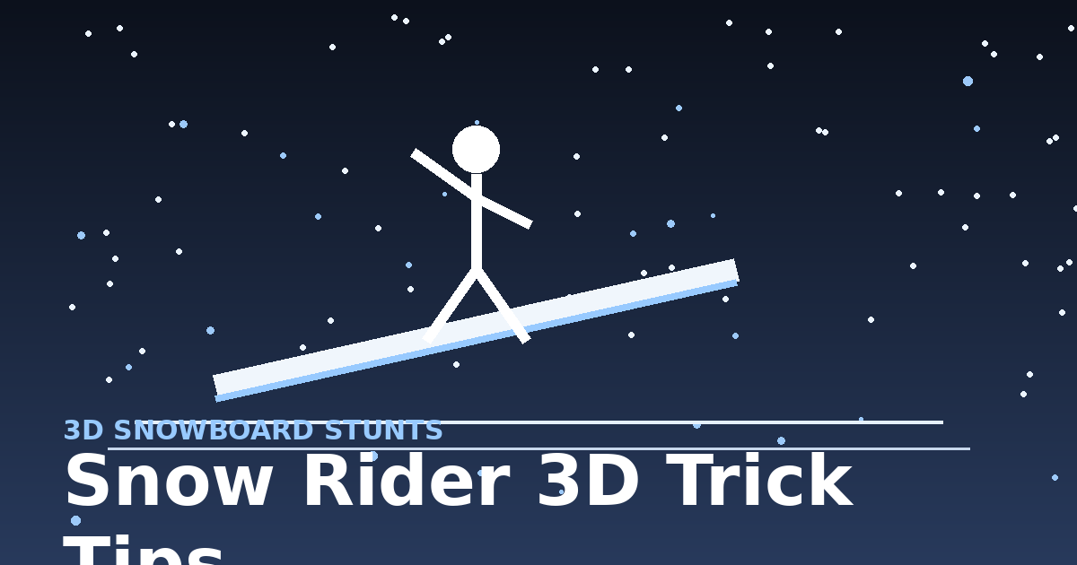 Snow Rider 3D Tricks: 6 Tips for Bigger Scores